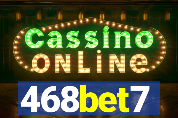 468bet7