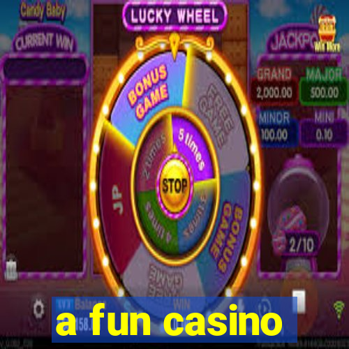 a fun casino