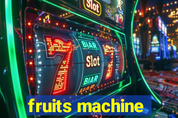 fruits machine