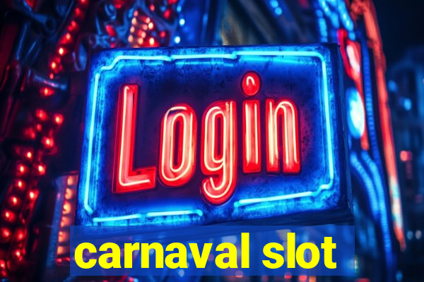 carnaval slot