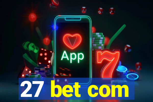 27 bet com