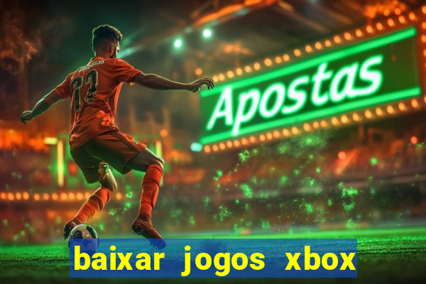 baixar jogos xbox 360 rgh