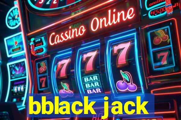 bblack jack