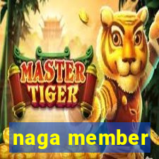 naga member