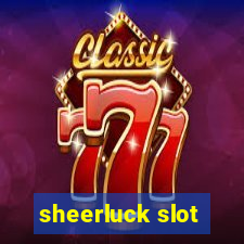 sheerluck slot