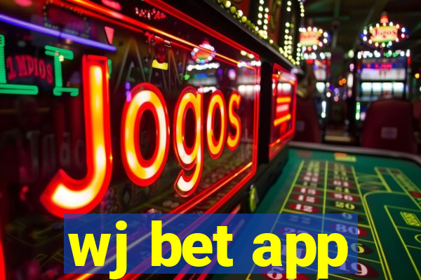 wj bet app