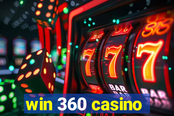 win 360 casino