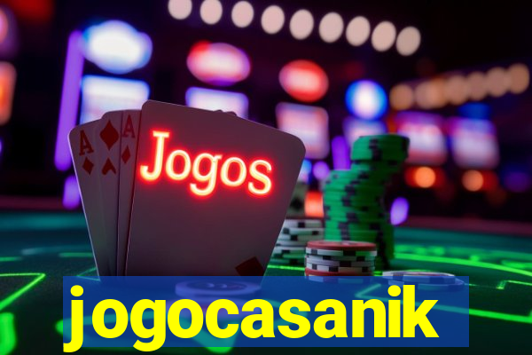 jogocasanik