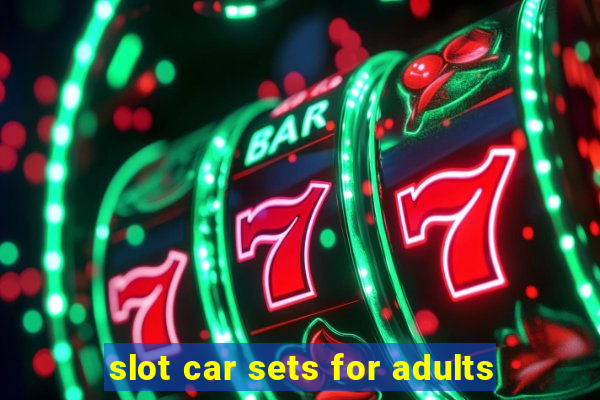 slot car sets for adults