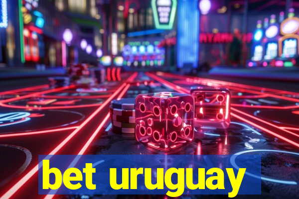 bet uruguay