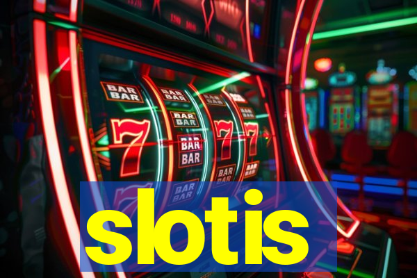 slotis