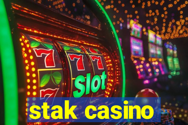 stak casino