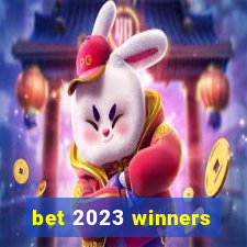 bet 2023 winners