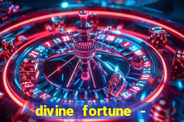 divine fortune - slots jackpot