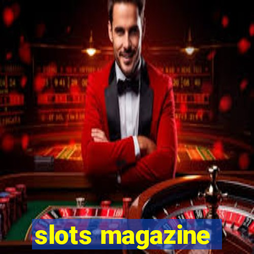 slots magazine