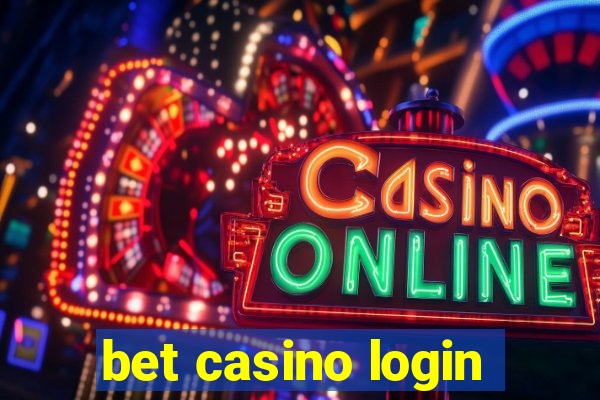 bet casino login