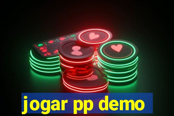 jogar pp demo