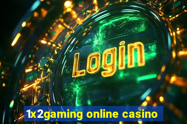 1x2gaming online casino