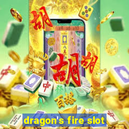 dragon's fire slot