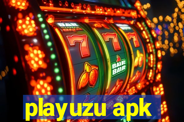 playuzu apk