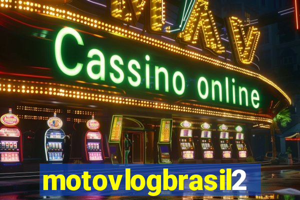 motovlogbrasil2