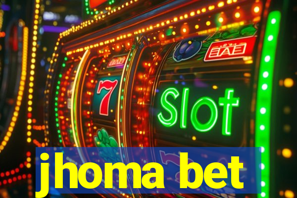 jhoma bet