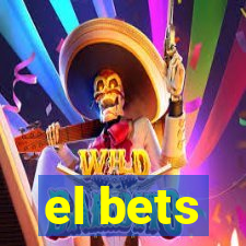 el bets