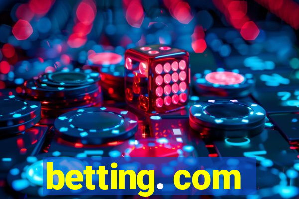 betting. com