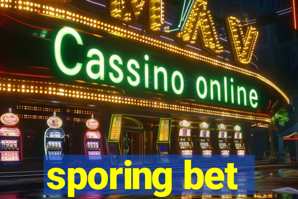 sporing bet