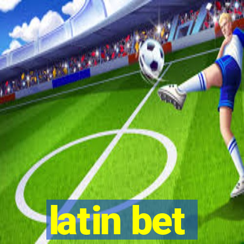 latin bet