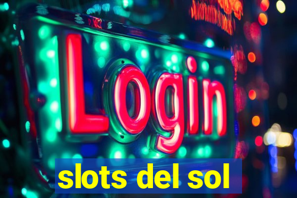 slots del sol