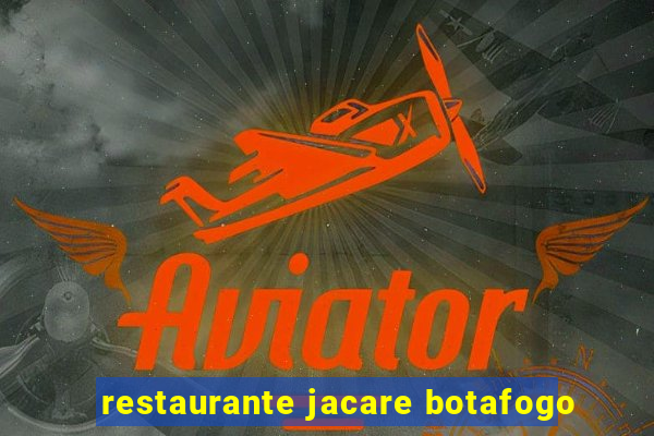 restaurante jacare botafogo