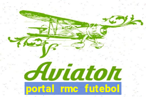 portal rmc futebol ao vivo