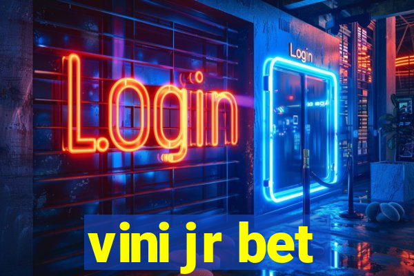 vini jr bet