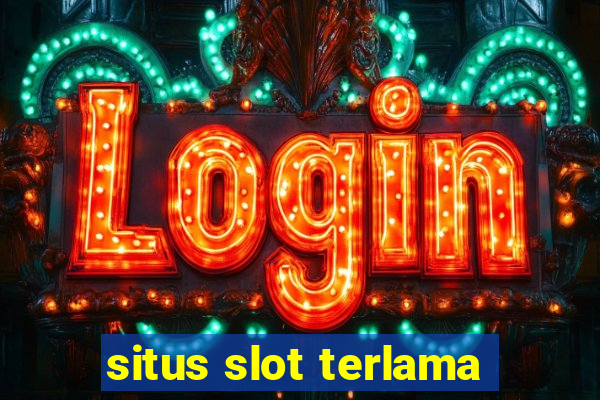 situs slot terlama