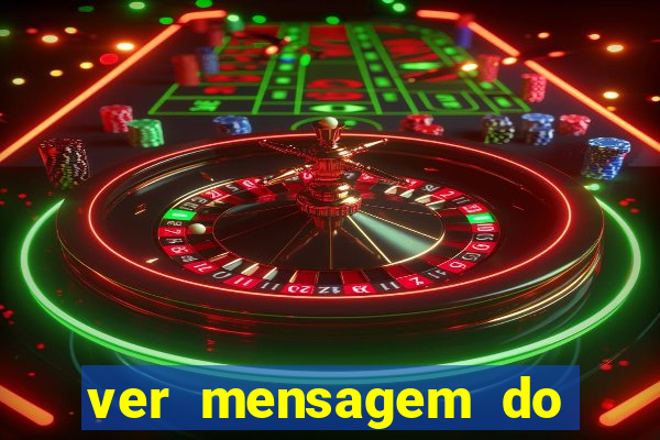 ver mensagem do bingo da amizade