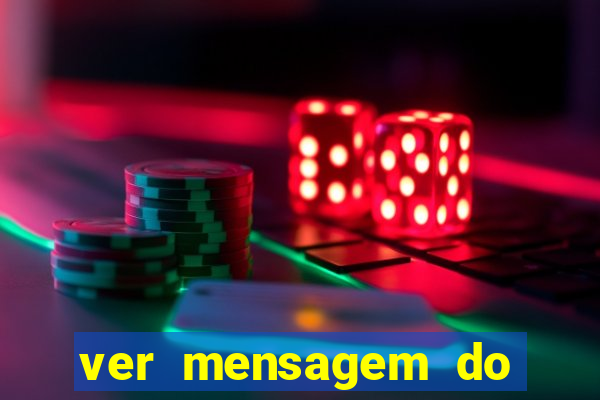 ver mensagem do bingo da amizade