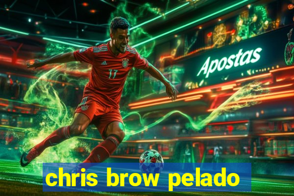 chris brow pelado