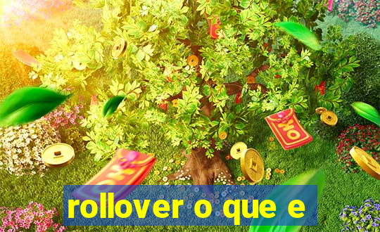 rollover o que e