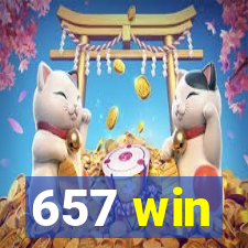 657 win