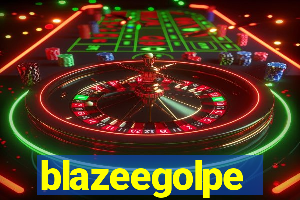 blazeegolpe