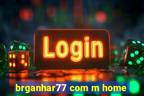 brganhar77 com m home