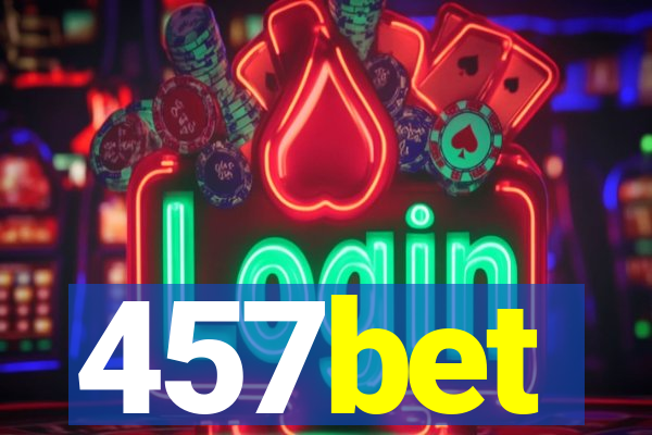 457bet