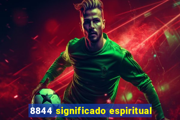 8844 significado espiritual