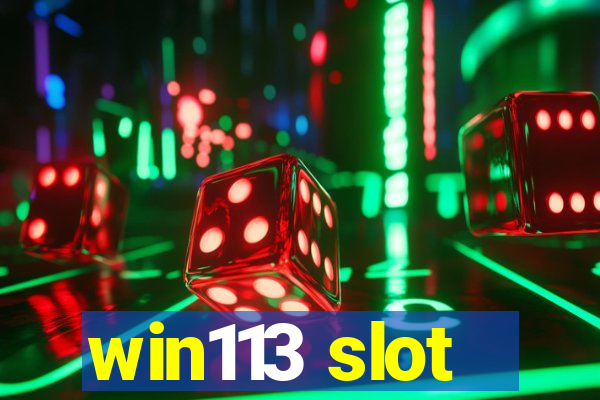 win113 slot