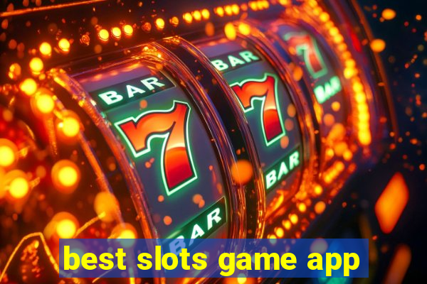 best slots game app