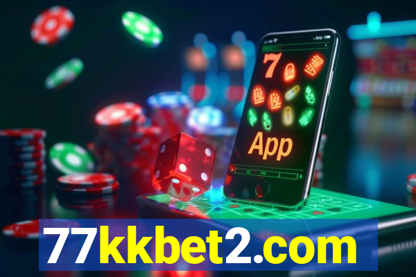 77kkbet2.com