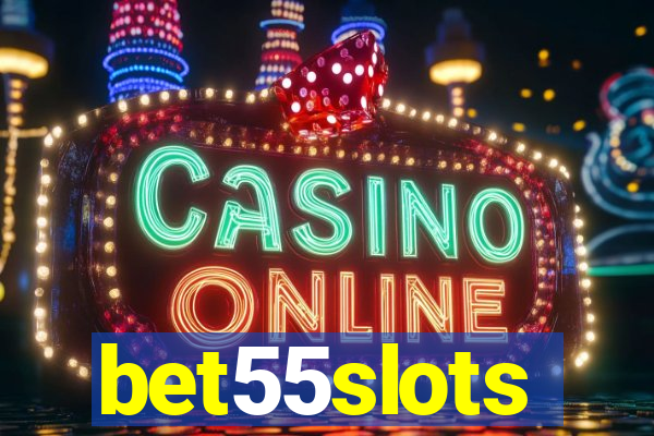 bet55slots