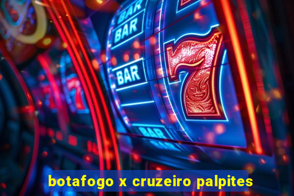 botafogo x cruzeiro palpites