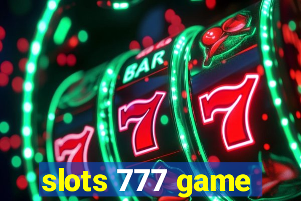 slots 777 game